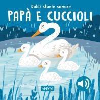 LIBRO SONORO PAPA' E CUCCIOLI